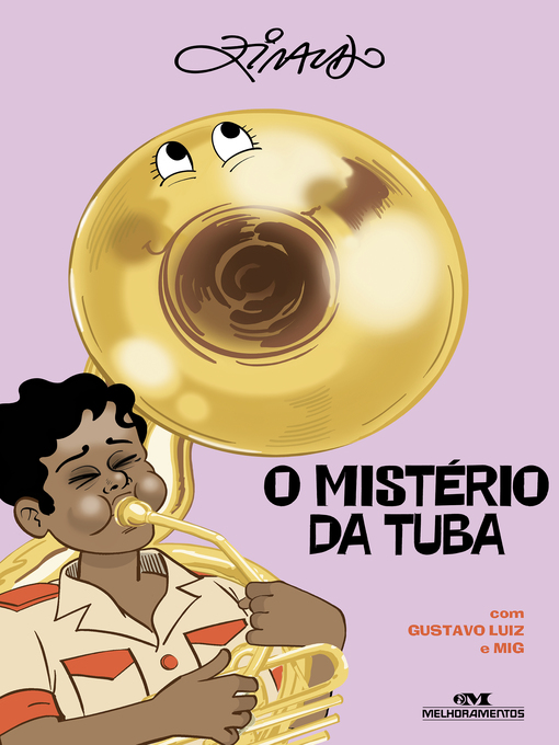 Title details for O Mistério da Tuba by Ziraldo - Available